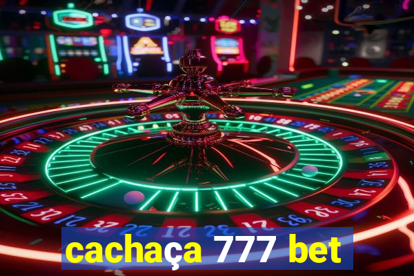 cachaça 777 bet